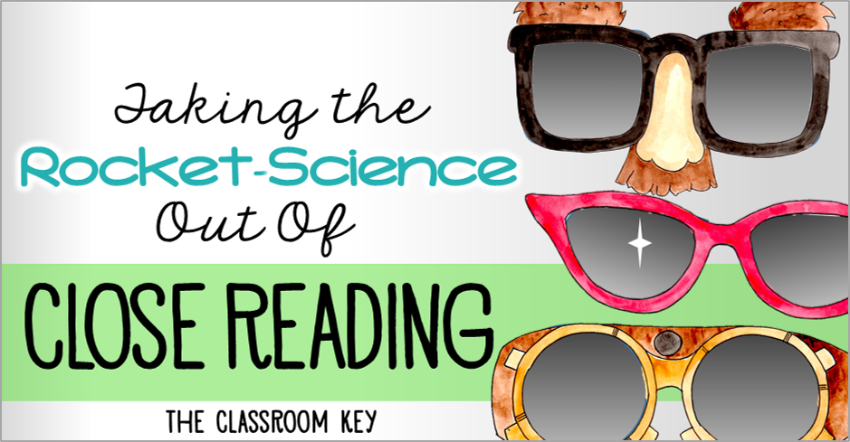 Taking the Rocket Science Out of Close Reading