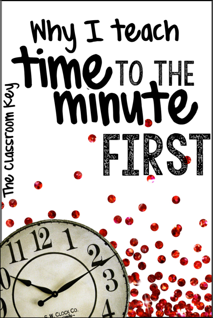 Why I Teach Time to the Minute First